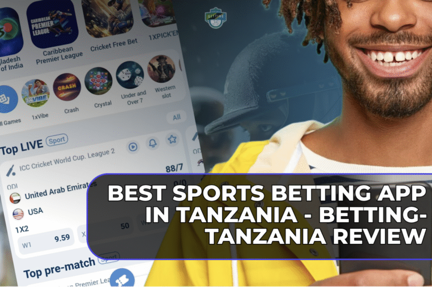 Best Sports Betting App in Tanzania