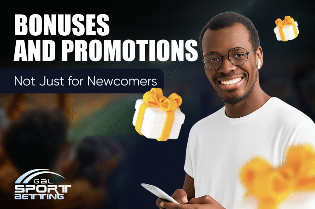 Bonuses and Promotions - Not Just for Newcomers