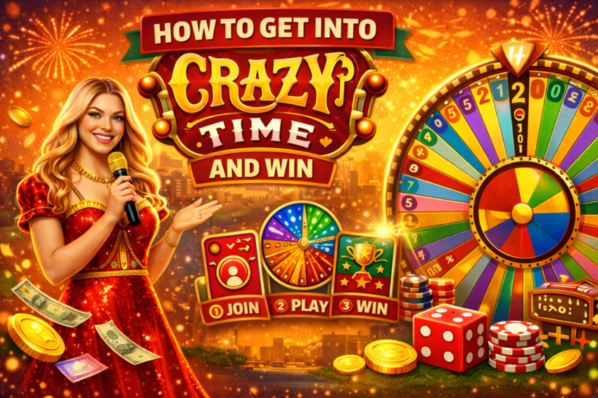 How to Get Into Crazy Time and Win